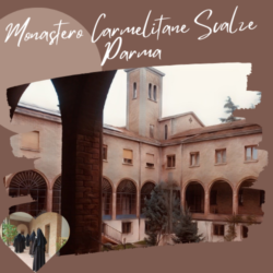 Monastero Carmelitane Scalze – Parma